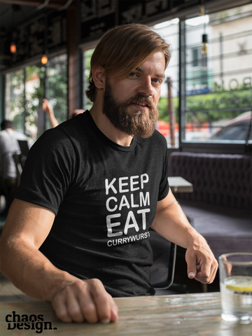 Man's T-Shirt "Keep calm and eat Currywurst"