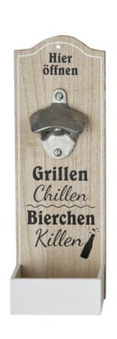 Wand-Flaschenöffner "Grillen Chillen Bierchen Killen"