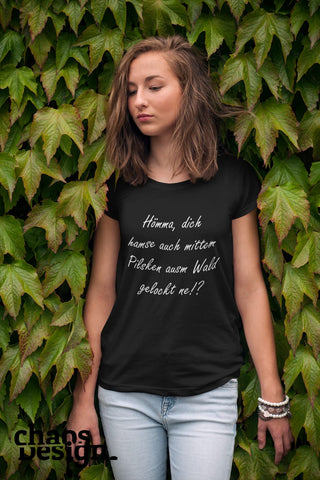 Lady's T-Shirt "Ausm Wald gelockt"