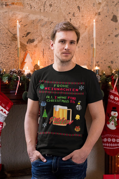 T-Shirt "all i want for christmas - Pilsken"